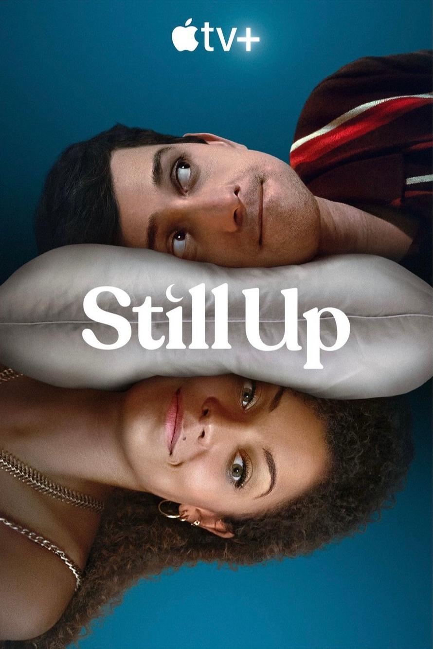 Still Up (Complete) | TV Series