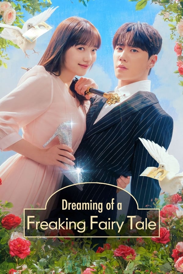 Dreaming of a Freaking Fairy Tale (Korean drama)