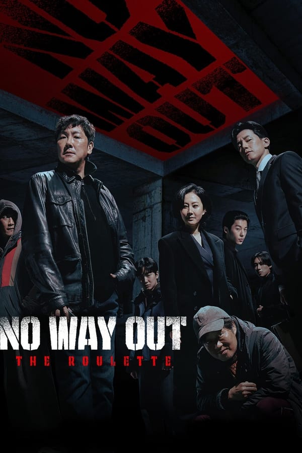 No Way Out The Roulette (Korean drama)