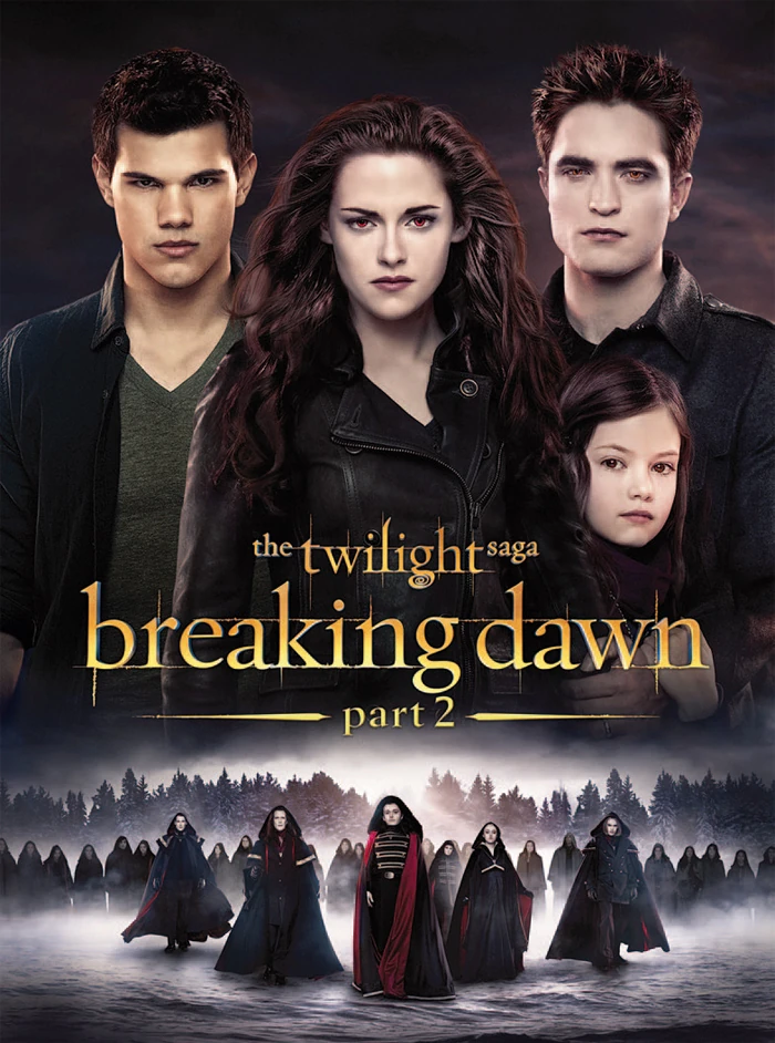 The Twilight Saga: Breaking Dawn – Part 2 (2012)