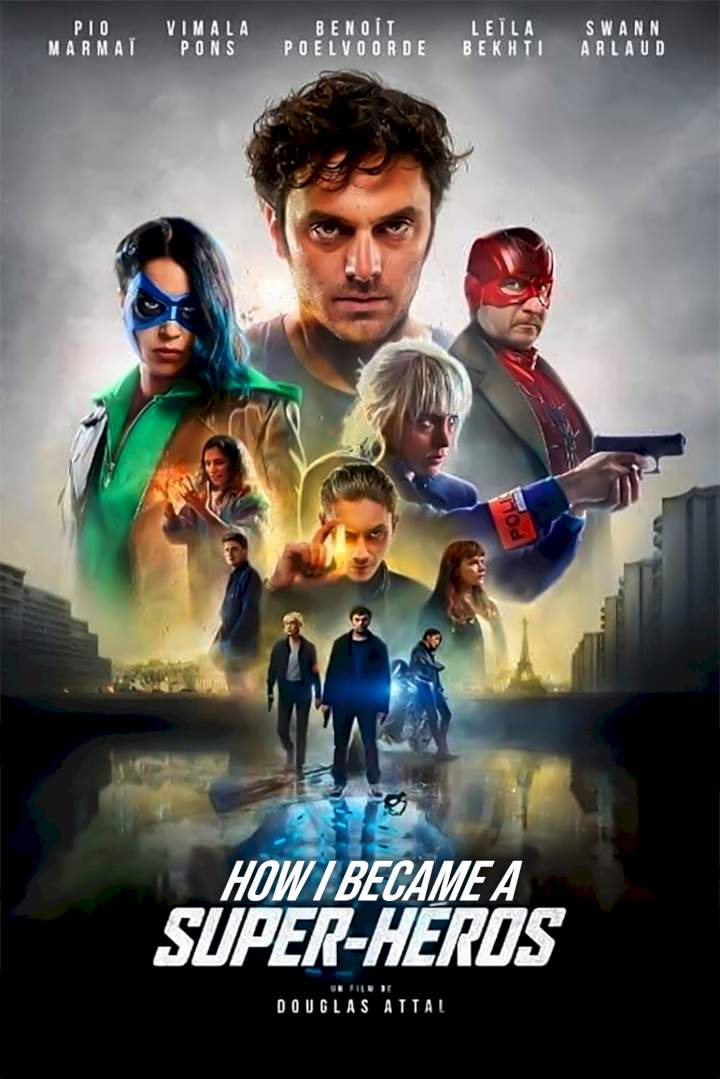 DOWNLOAD MP4 HOLLYWOOD MOVIE: How I Became A SuperHero  (2021)