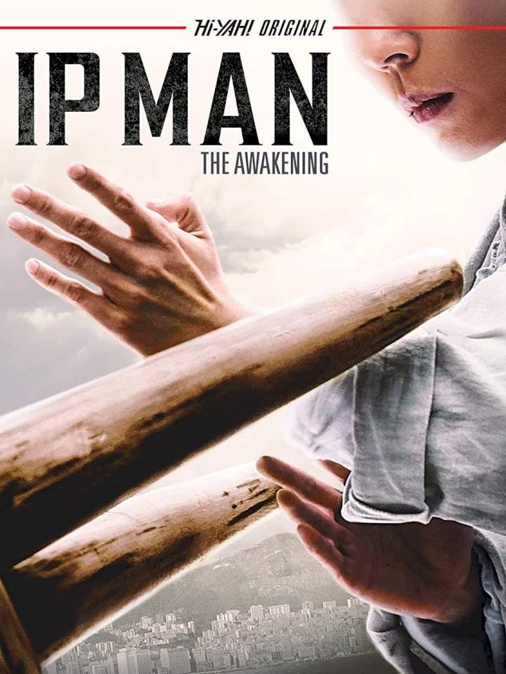 IP Man: The Awakening - Chinese movie (2022)