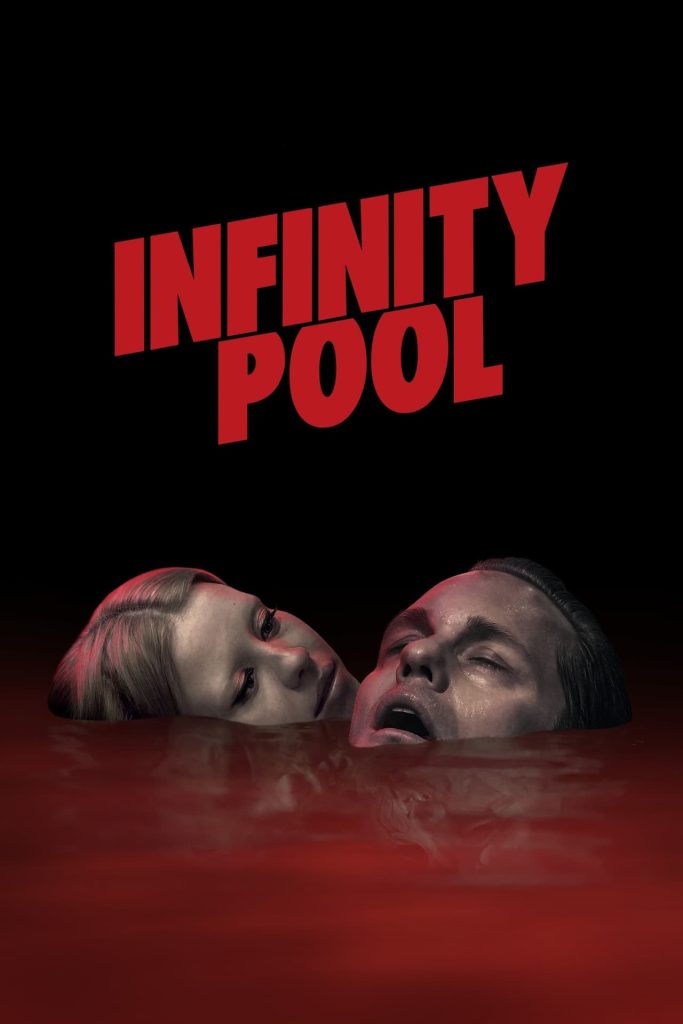 Infinity Pool - Hollywood movie (2023)