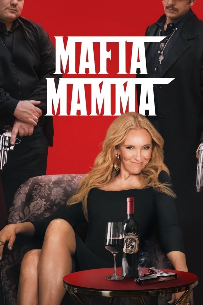 Mafia Mamma (2023) - Hollywood movie