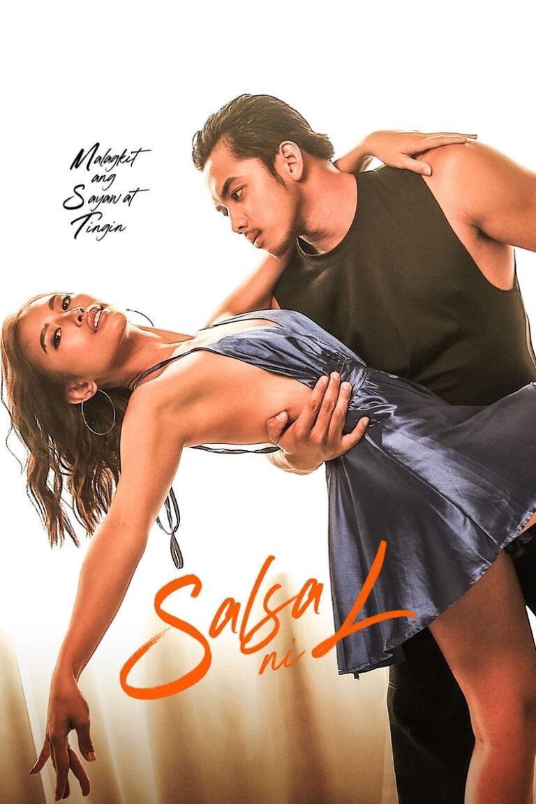 Salsa Ni L (2024) - 18+ Filipino Movie