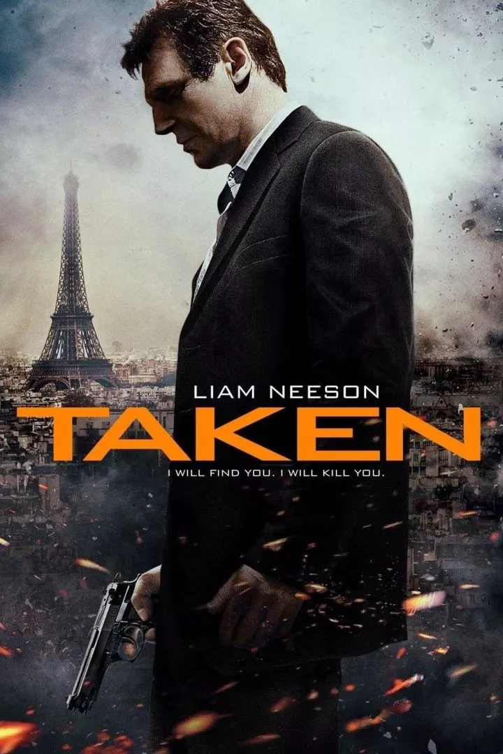 Taken (2008) – Hollywood Movie