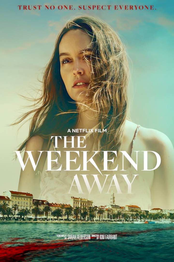 The Weekend Away (2022) - Hollywood Movie