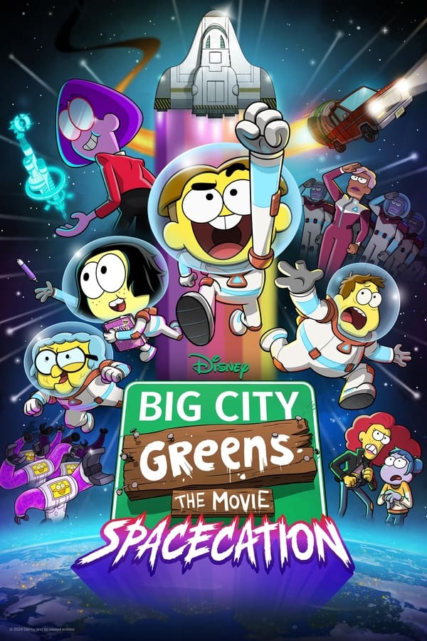 Big City Greens the Movie: Spacecation  (2024)