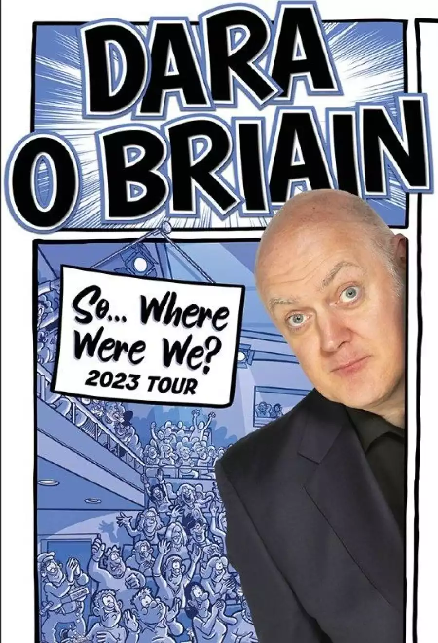 Dara O Briain So Where Were We (2023)