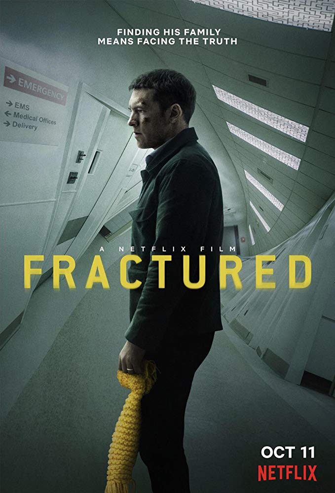 Fractured - Hollywood movie (2019)