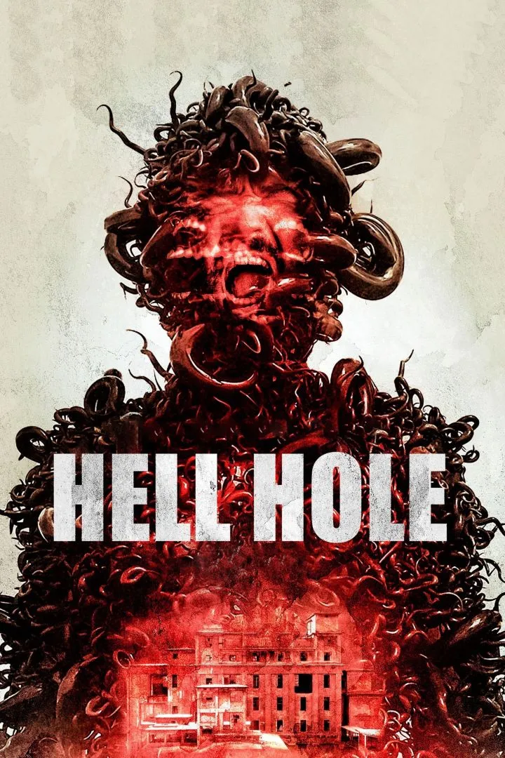 Hell Hole (2024)- Hollywood movie