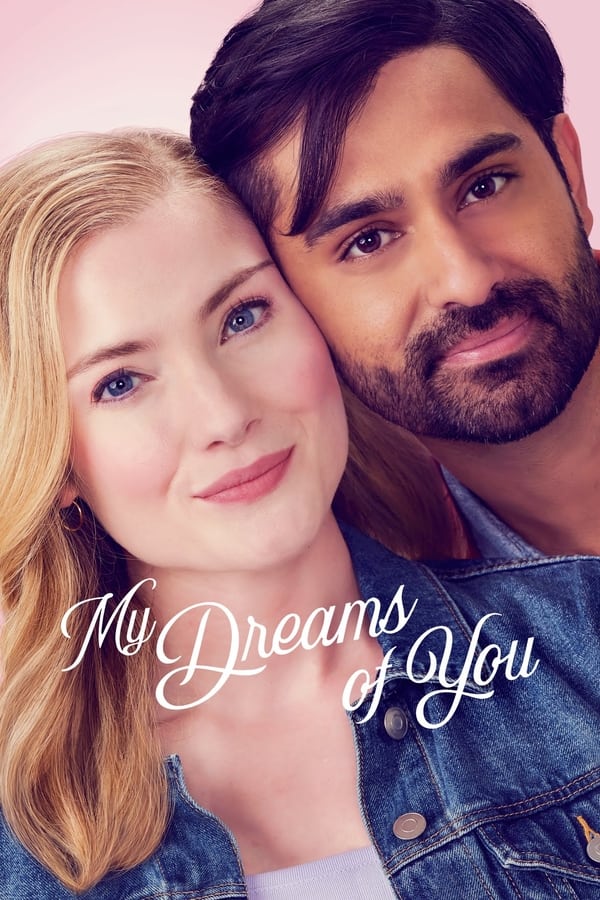 My Dreams of You (2024) - Hollywood movie