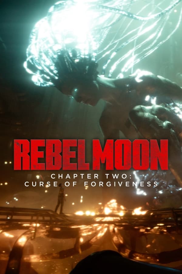 Rebel Moon – Director's cut Part Two (2024)