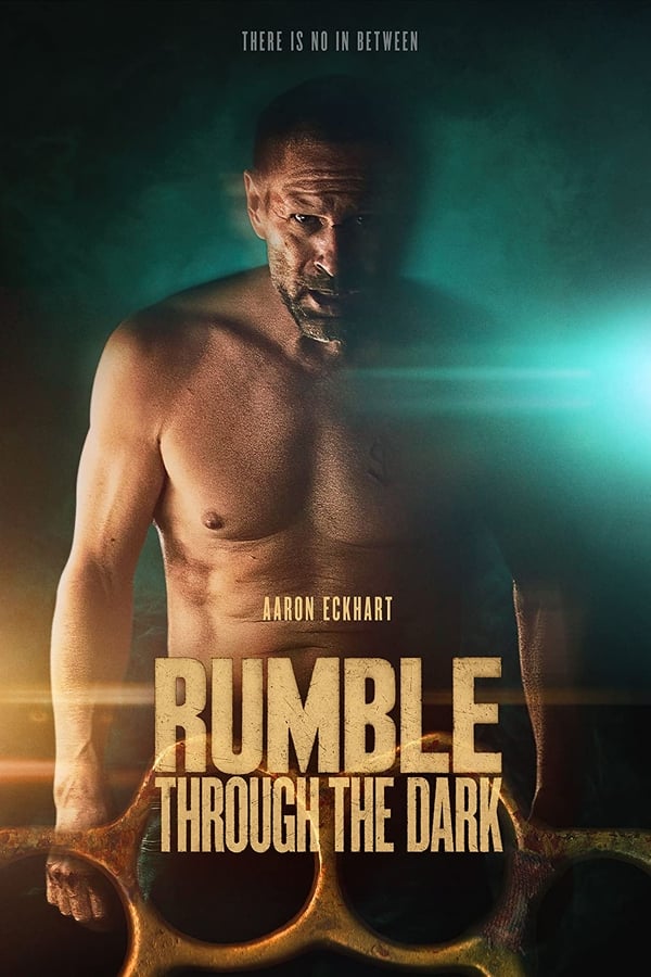 Rumble Through the Darkness (2023) - Hollywood movie