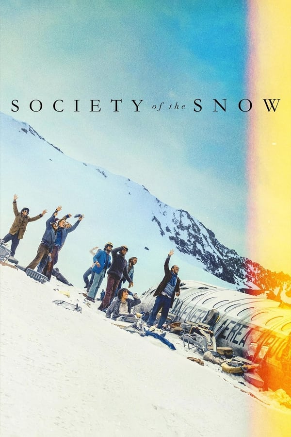 Society of Snow (2023) - Hollywood movie