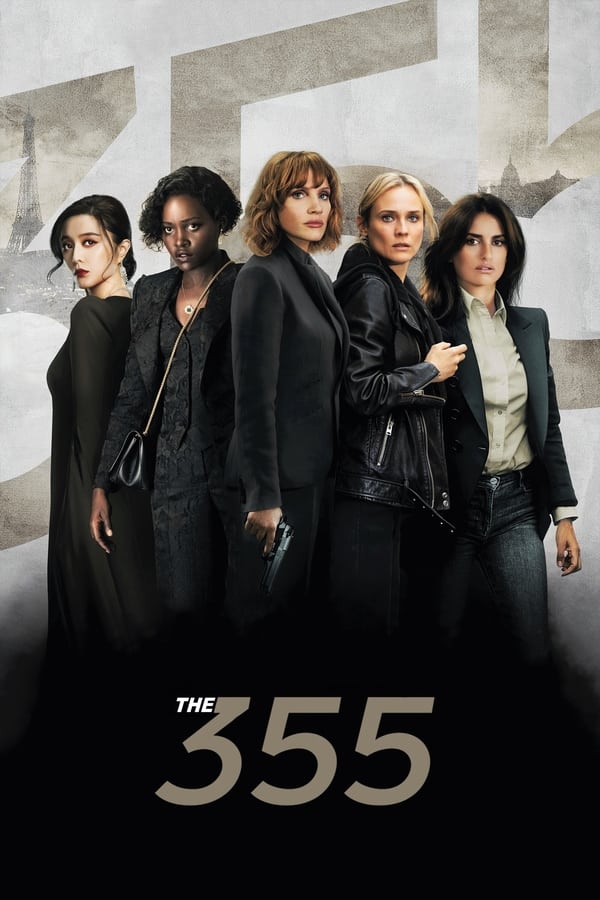 The 355 (2022) - Hollywood Movie