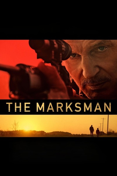 The Marksman - Hollywood movie (2021)