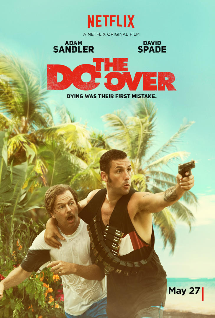 The Do-Over (2016) - Hollywood movie